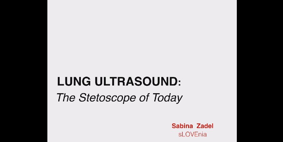 LUNG ULTRASOUND: The Stetoscope of Today