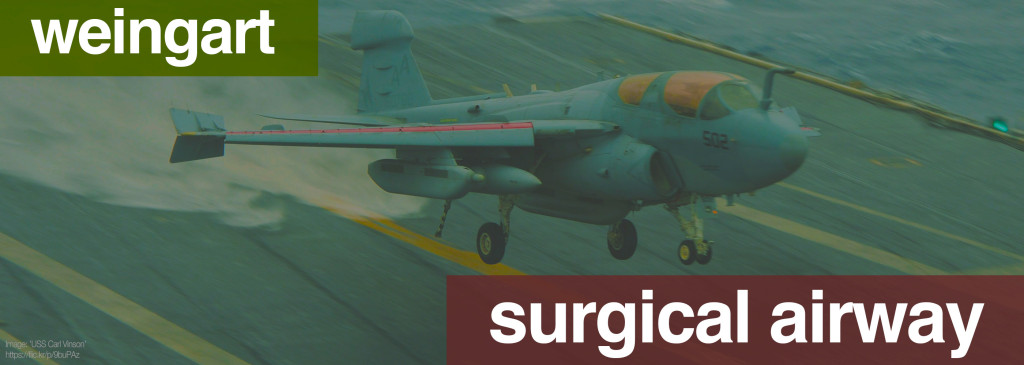 Surgical Airway by Weingart