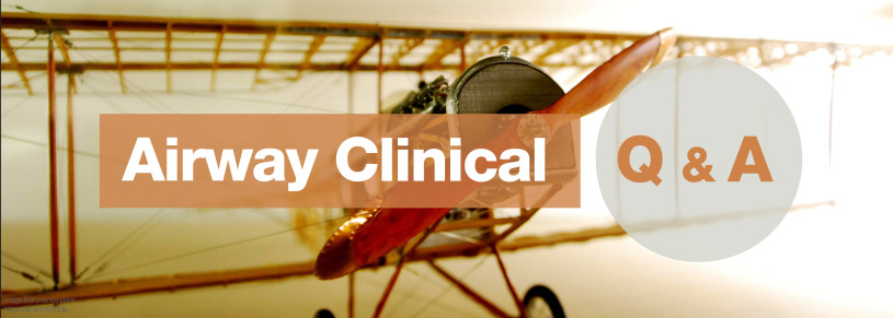 Airway Clinical Q&A