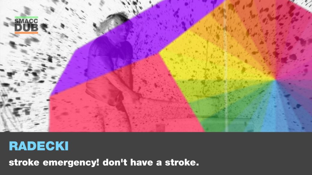 Radecki - Stroke emergency! don't have a stroke.