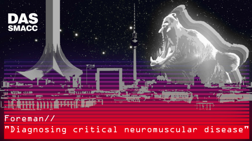 Diagnosing critical neuromuscular disease - physical exam findings, ancillary tests