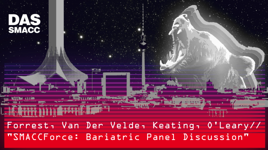 SMACCForce: Bariatric Panel Discussion